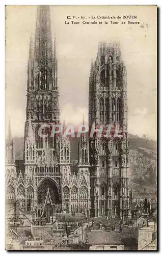 Cartes postales La Cathedrale de Rouen La Tour Centrale et la Tour de Beurre