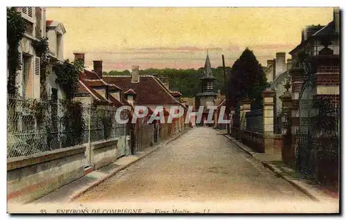 Cartes postales Environs De Compiegne Vieux Moulin