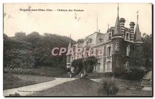 Cartes postales Nogent Sur Oise Chateau des Rochers