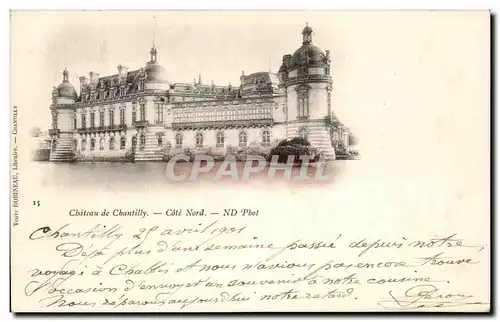 Cartes postales Chatreau de Chantilly Cote nord