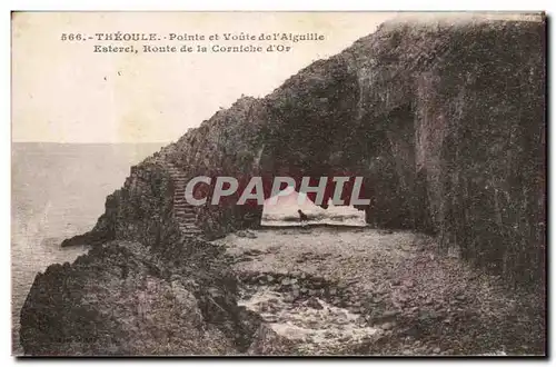 Cartes postales Theoule Pointe et Votite del&#39Aiguille Esterel Route de la Corniche d&#39or