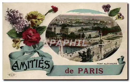 Cartes postales Amities de Paris Pont Alexandre III