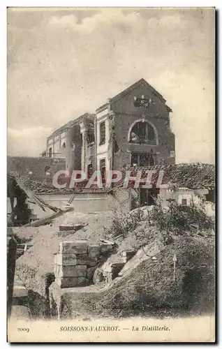 Ansichtskarte AK Soissons Vauxrot La Distillerie Militaria