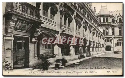 Cartes postales Chateau De Pierrefonds Cour d&#39honneur une Galerie