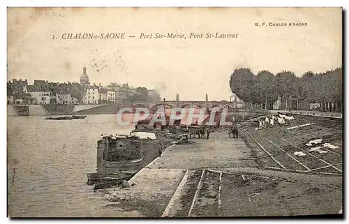 Cartes postales Chalon Sur Saone Port Ste Marie Pont St Laurent Peniche Lavandiere