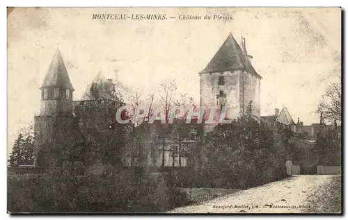 Ansichtskarte AK Montceau les Mines Chateau du Plessis