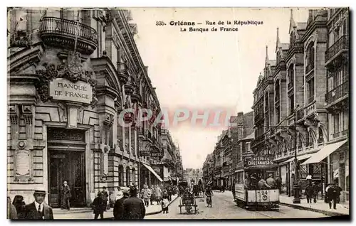 Cartes postales Orleans Rue de la Republique La Banque de France Tramway