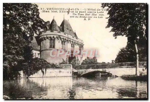 Cartes postales Vendome L&#39Hotel De ville Et Le Pont Sur Le Loir