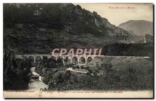 Cartes postales Axat Le Viaduc Vue Prise Vers Les Gorges de St Georges