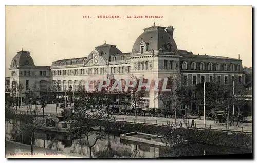 Cartes postales Toulouse La Gare Matabiau