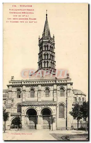 Ansichtskarte AK Toulouse Basilique Saint Sermin Croisillon Meridional