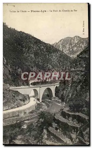 Cartes postales Vallee de l&#39Aude Pierre Lys Le Pont du Chemin de Fer