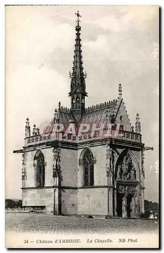 Cartes postales Chateau d&#39Amboise La Chapelle