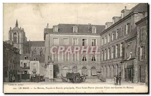 Ansichtskarte AK Le Mans La Mairie Facade Et Entree Principale Place Saint Pierre