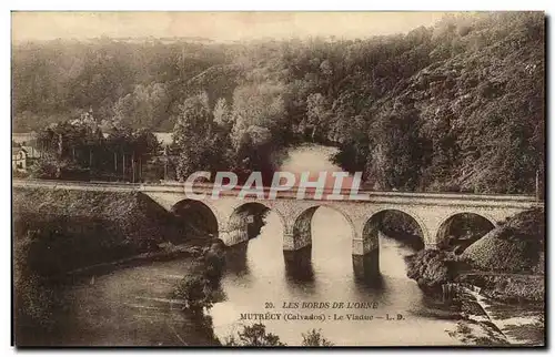Ansichtskarte AK Les Bords De L'Orne Mutrecy Le Viaduc