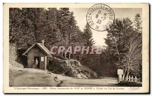 Cartes postales L&#39Auvergne Pittoresque Route Automobile Du Puy de Dome a l&#39Arret du col de Ceyssat