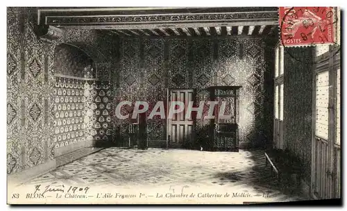 Cartes postales Blois Le Chateau L&#39Aile Francois 1er La Chambre de Catherine de Medicis