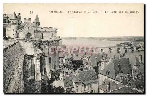 Cartes postales Amboise Le Chateau Et Le Pont