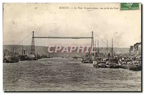 Cartes postales Rouen Le pont Transbordeur Vue Prise du pont Bateaux