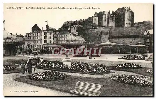 Ansichtskarte AK Dieppe L&#34Hotel Regina Et le Vieux Chateau Vus Des Jardins du Casino