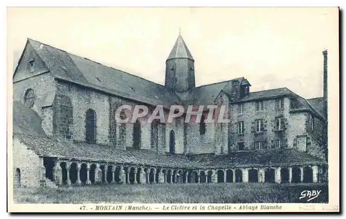 Ansichtskarte AK Mortain Le Cloitre et la Chapelle Abbaye Blanche