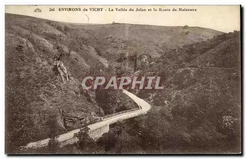 Cartes postales Environs de Vichy La Vallee du Jolan et la Route de Malavaux