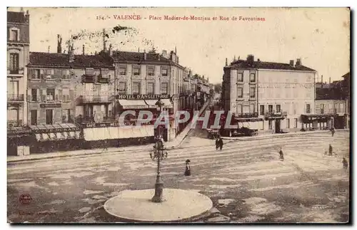Cartes postales Valence Place madier Montjau et Rue de Faventines