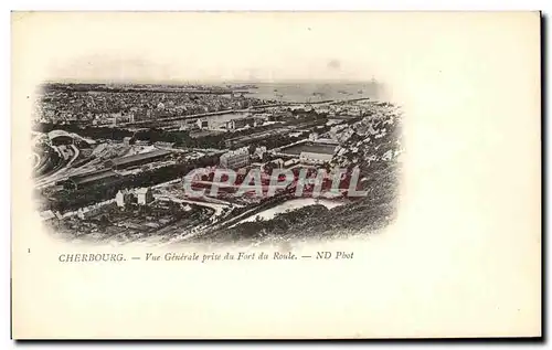 Cartes postales Cherbourg Vue Generale Prise Du Fort Du Rouke