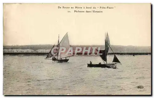 Ansichtskarte AK Rouen Au Havre A Bord Du Felix Faure Pecheurs Dans l&#39Estuaire Bateaux