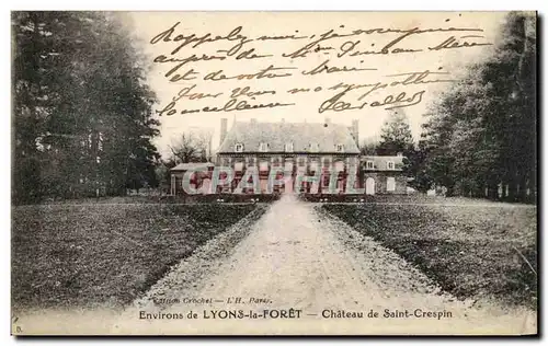 Cartes postales Environs de Lyons la Foret Chateau de Saint Crespin