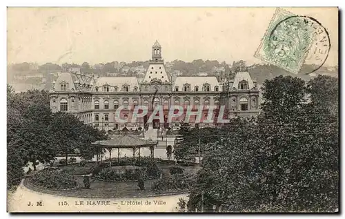 Ansichtskarte AK Le Havre L&#39Hotel de Ville Kiosque