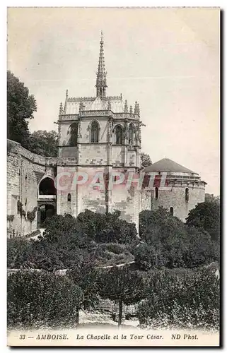 Ansichtskarte AK Amboise La Chapelle Et La Tour Cesar