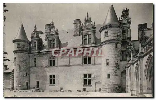 Ansichtskarte AK Chateau D&#39Amboise Facade Louis XII