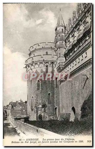 Cartes postales Amboise La Grosse tour Du chateau balcon En Fer Lorge