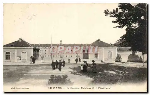 Cartes postales Le Mans La Caserne Paixhans 31eme d&#39artillerie Militaria