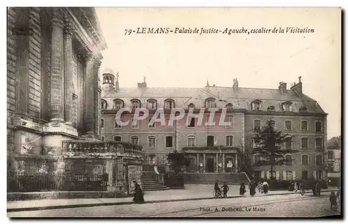 Cartes postales Le Mans Palais De Justice A gauche Escalier De La Visitation