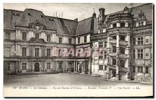 Cartes postales Blois Le Chateau Facade Gaston d&#39Orleans Escalier Francois 1er