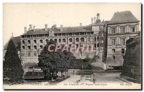 Ansichtskarte AK Chateau De Blois Aile Francois 1er Facade exterieure