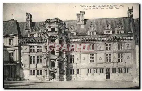 Ansichtskarte AK Chateadu De Blois Facade sur la Cour Aile de Francois 1er