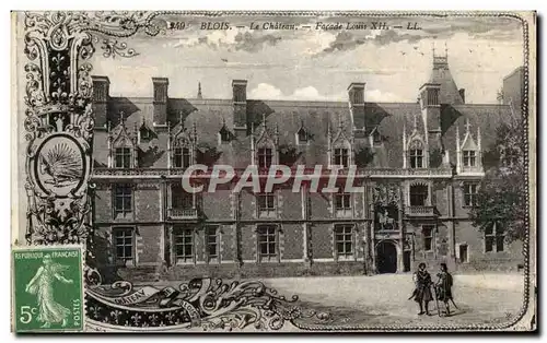 Cartes postales Blois Le Chateau Facade Louis XII