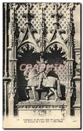 Cartes postales Chateau de Blois La Statue de Louis XII