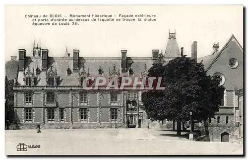 Ansichtskarte AK Chateau de Blois Monument historique Facade exterieure et porte d&#39entree