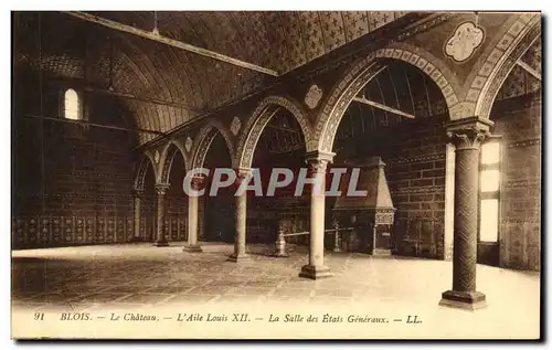 Cartes postales Blois Le Chateau L&#39Aile Louis XII La Salle des Etats Generaux