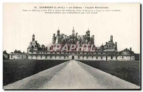 Ansichtskarte AK Chambord Le Chateau Facade Meridionale