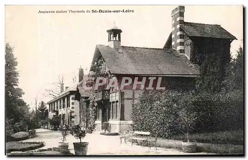 Cartes postales Ancienne Station Thermale de St Denis Sur Loire