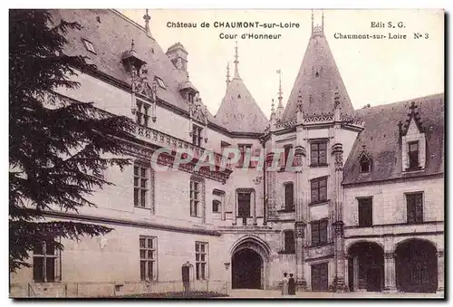 Cartes postales Le chateau Sur Loire Cour d&#39Honneur Chaumont suu loire