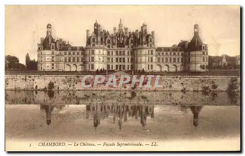 Cartes postales Chambord Le chateau Facade Septentrionale