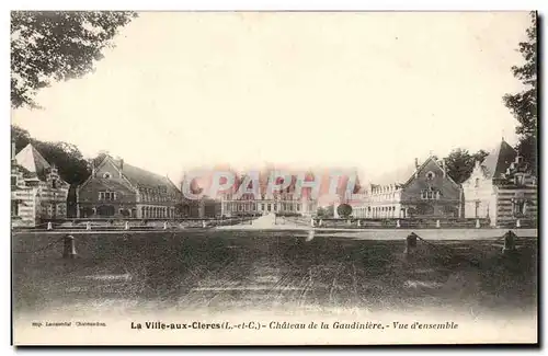 Cartes postales La Ville Aux Clercs Chateau de la Gaudintere Vue d&#39ensemble