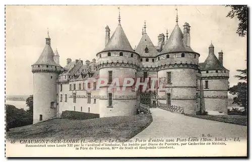 Cartes postales Chaumont sur Loire Le chateau Porte D&#39entree avec pont levis