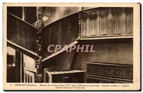 Cartes postales Morlaix Maison de la Reine Anne Monument Historique Escalier sculpte